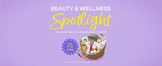 A purple banner with Beauty & Wellness Spotlight text in the upper middle, and a bag of skincare and wellness items plus sale information and dates below.
