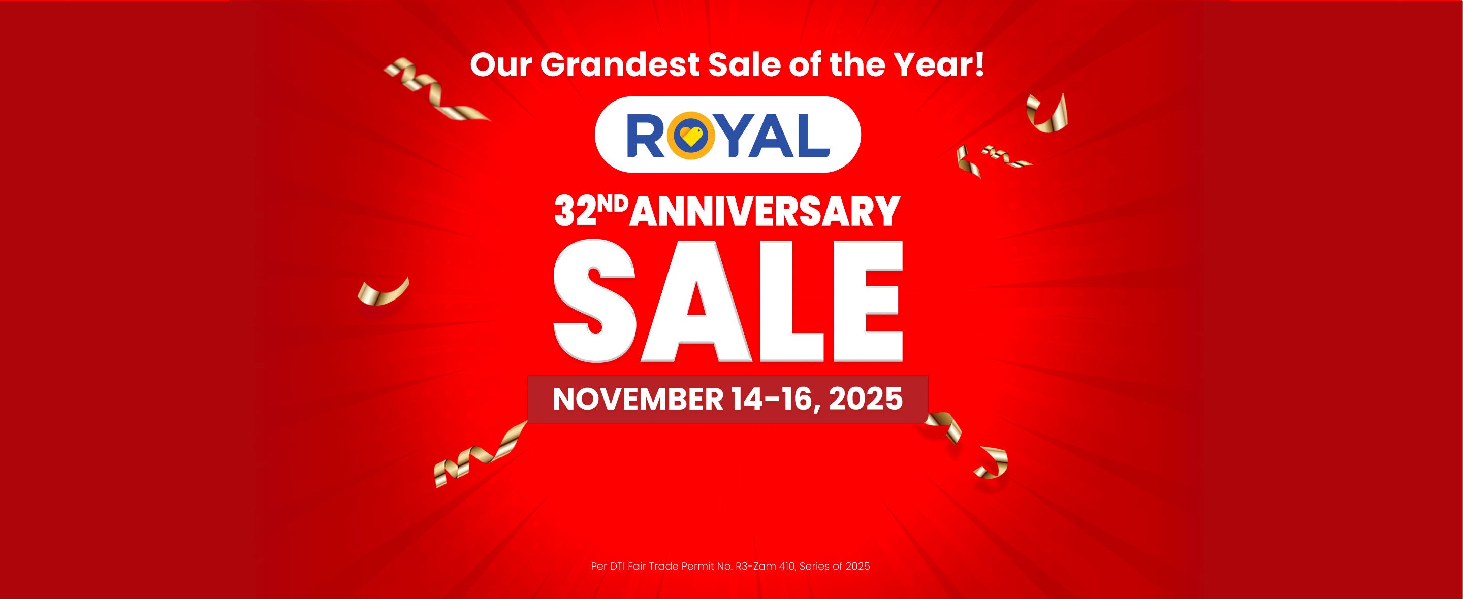A red banner with event details of Royal's 32nd Anniversary Sale in the middle. 