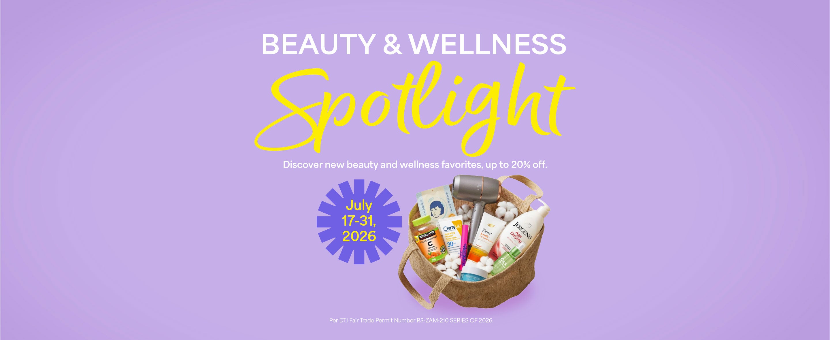 A purple banner with Beauty & Wellness Spotlight text in the upper middle, and a bag of skincare and wellness items plus sale information and dates below.