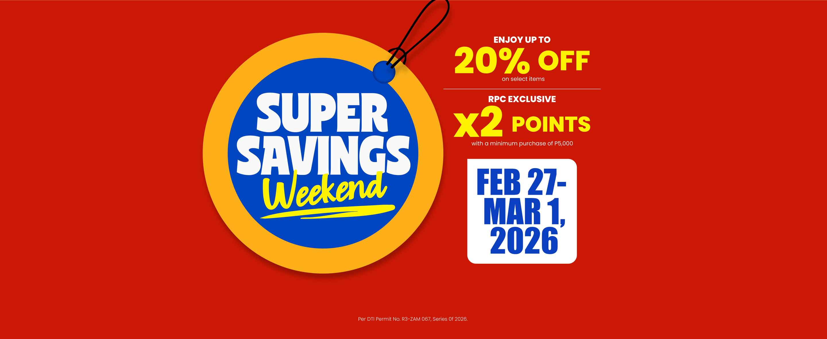 Red banner with round price tag illustration in the middle that says "Super Savings Weekend" with event information on the right side.