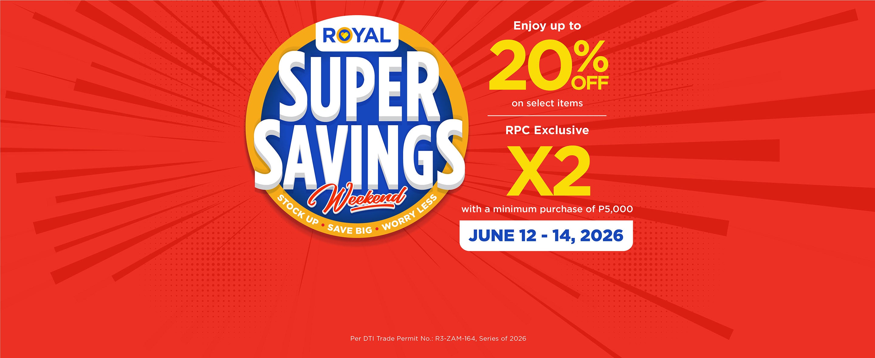 Red banner with round logo in the middle that says "Super Savings Weekend" with event information on the right side.