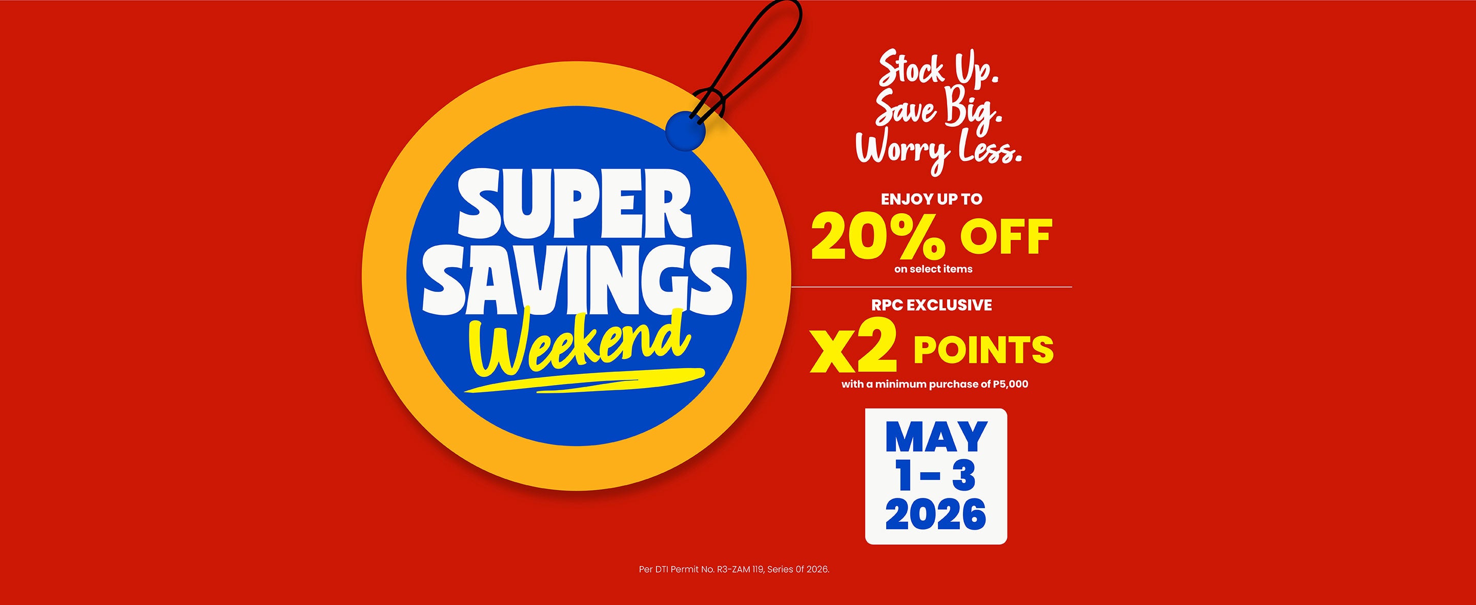 Red banner with round price tag illustration in the middle that says "Super Savings Weekend" with event information on the right side.