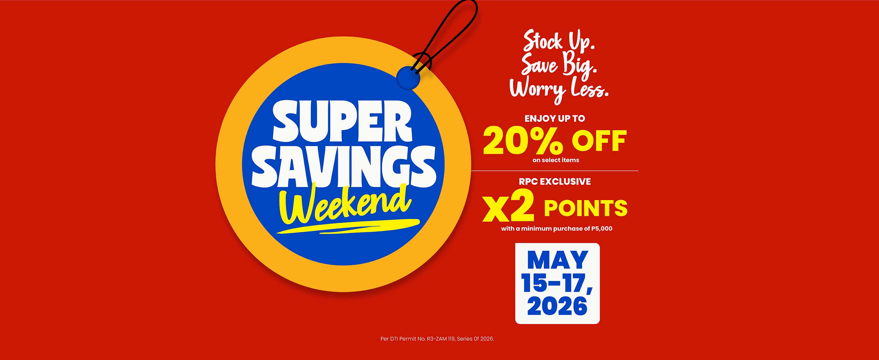 Red banner with round price tag illustration in the middle that says "Super Savings Weekend" with event information on the right side.