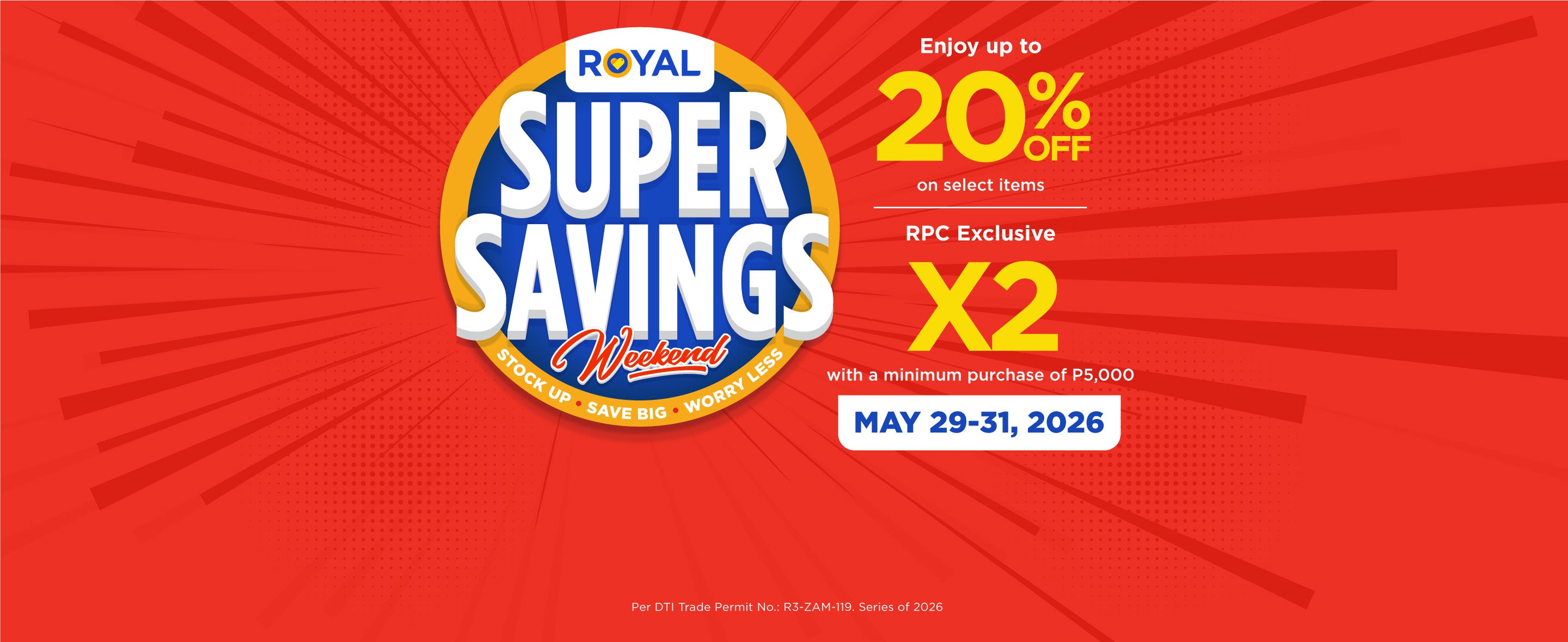 Red banner with round logo in the middle that says "Super Savings Weekend" with event information on the right side.
