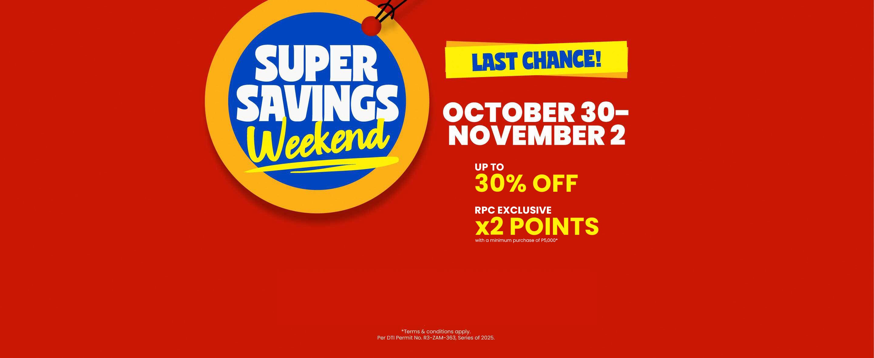 Red banner with round price tag illustration in the middle that says "Super Savings Weekend" with event information below.